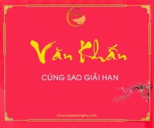 Bài văn khấn cúng sao giải hạn đầy đủ và các bước thực hiện