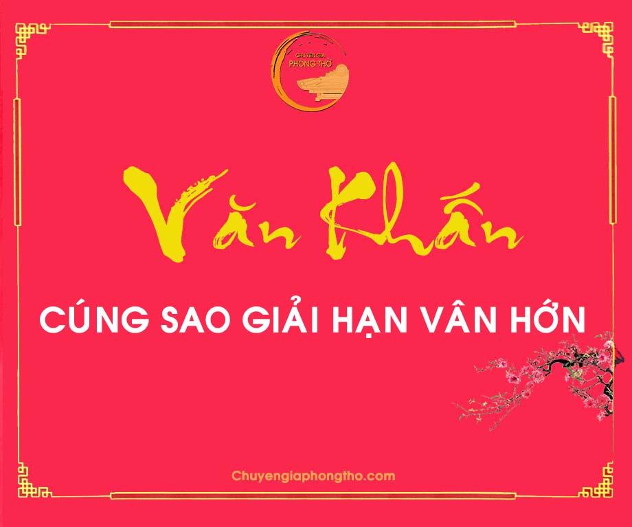 Bài văn khấn cúng sao giải hạn Vân Hớn