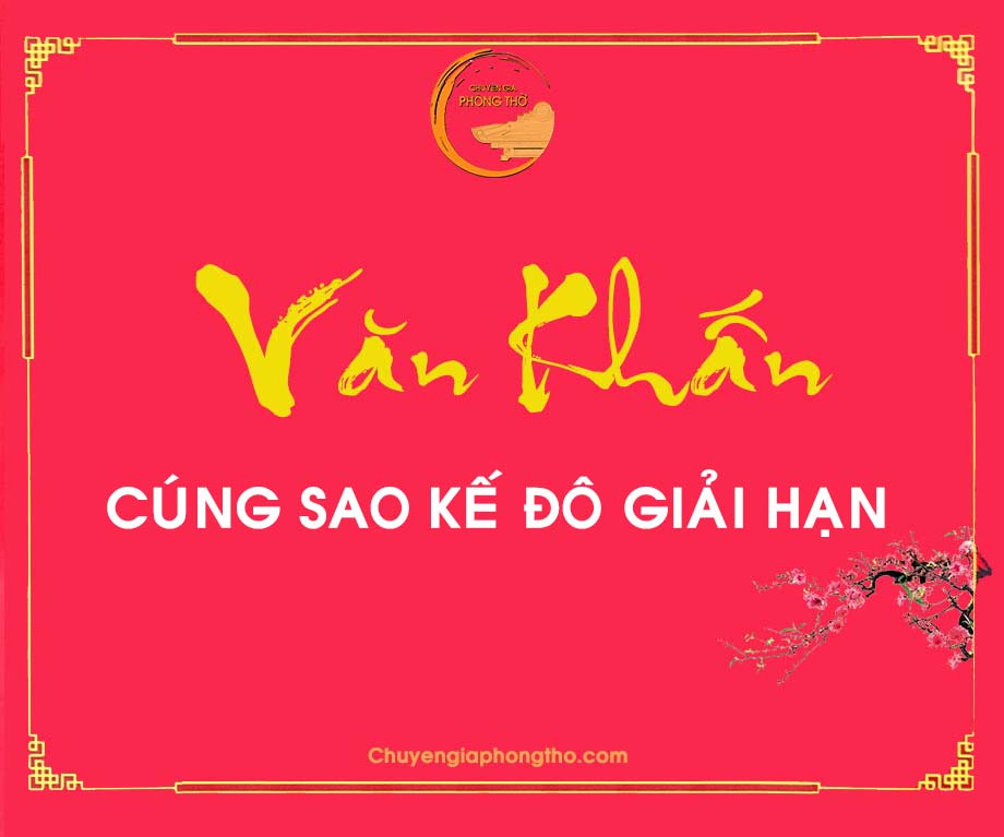 Bài văn khấn cúng sao kế đô giải hạn cho nam nữ Bài văn khấn cúng sao kế đô giải hạn cho nam nữ
