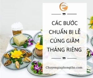 Ý nghĩa và thứ tự các bước chuẩn bị lễ cúng rằm tháng Giêng
